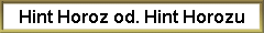 Hint Horoz od. Hint Horozu